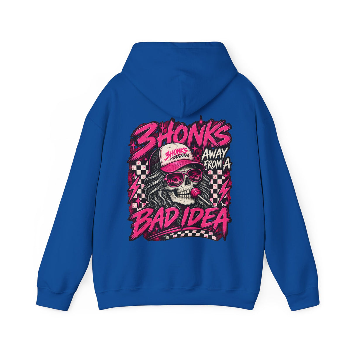 3Honks Away From a Bad Idea Hoodie
