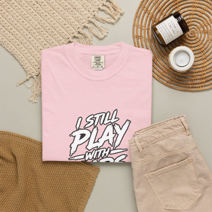 I Still Play With Cars Tee
