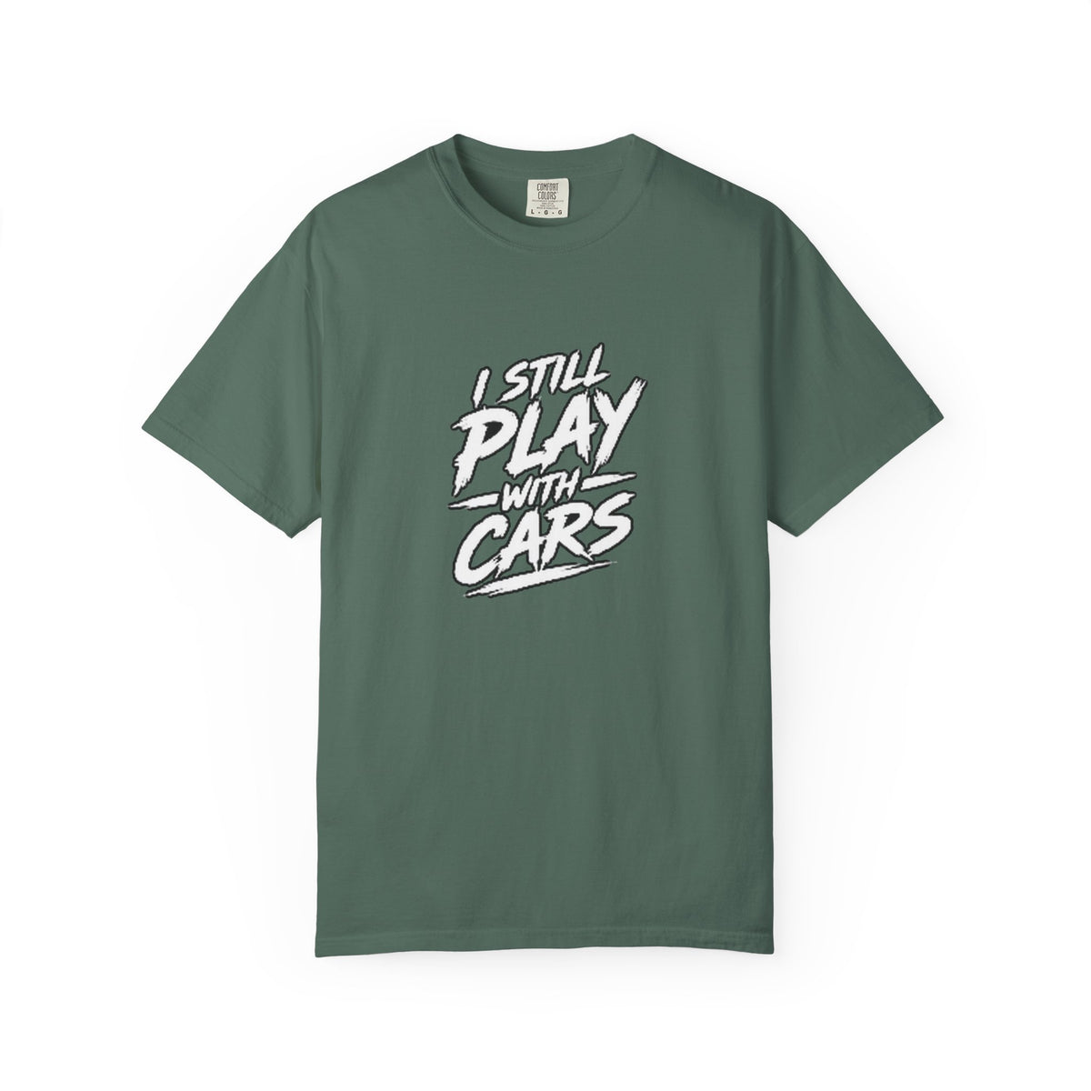 I Still Play With Cars Tee