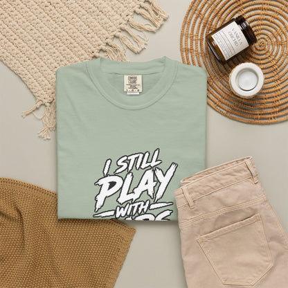 I Still Play With Cars Tee