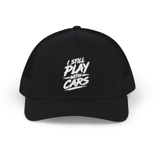 I Still Play With Cars Snapback Hat