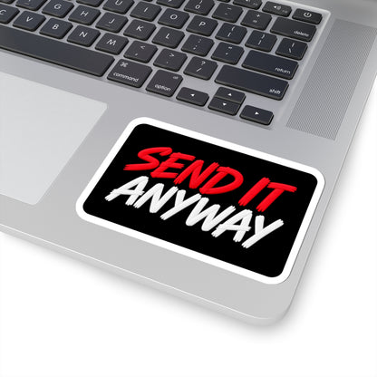 Check Engine — Send It Anyway Sticker