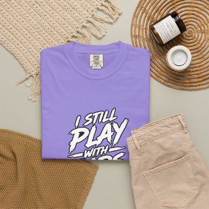 I Still Play With Cars Tee