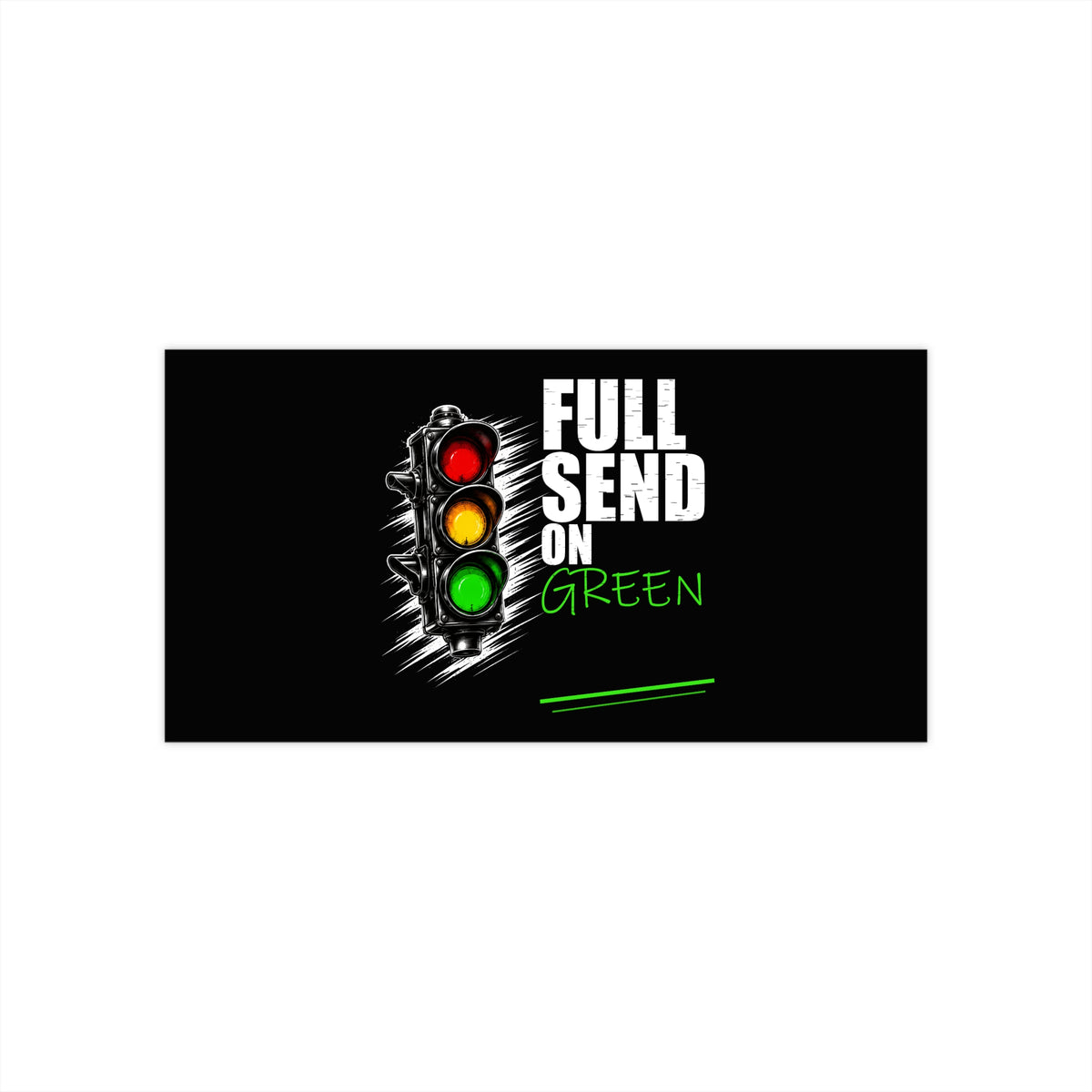 3Honks Full Send on Green outdoor decal with a traffic light and white and green lettering on a dark background