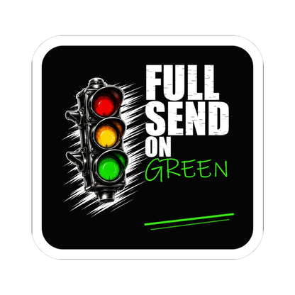 3Honks Full Send on Green vinyl sticker with a traffic light and white and green lettering on black