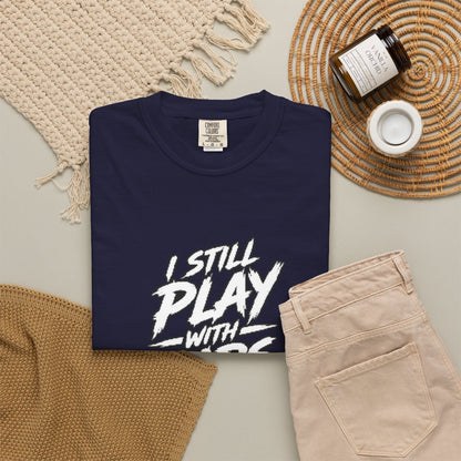 I Still Play With Cars Tee