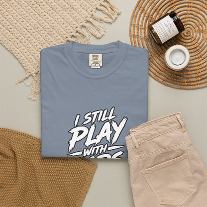 I Still Play With Cars Tee