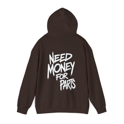 Need Money for Car Parts Hoodie