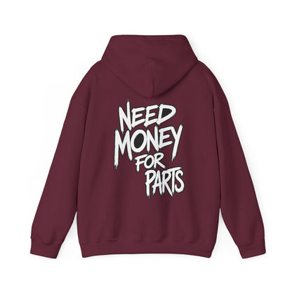 Need Money for Car Parts Hoodie
