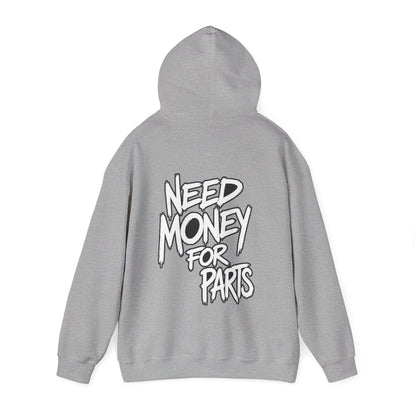 Need Money for Car Parts Hoodie