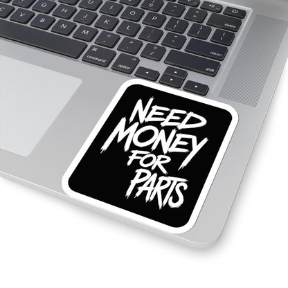 3Honks Need Money for Car Parts vinyl sticker with white NEED MONEY FOR PARTS lettering on black