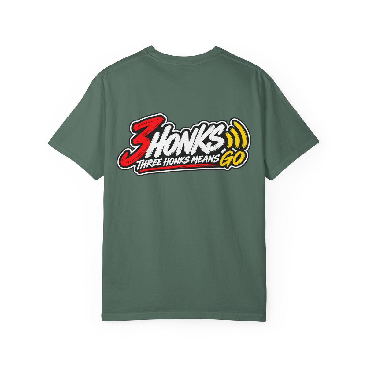 Three Honks Means Go