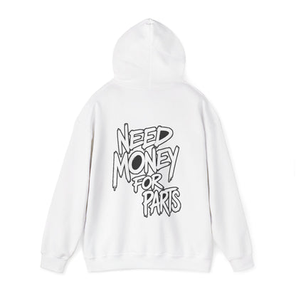 Need Money for Car Parts Hoodie