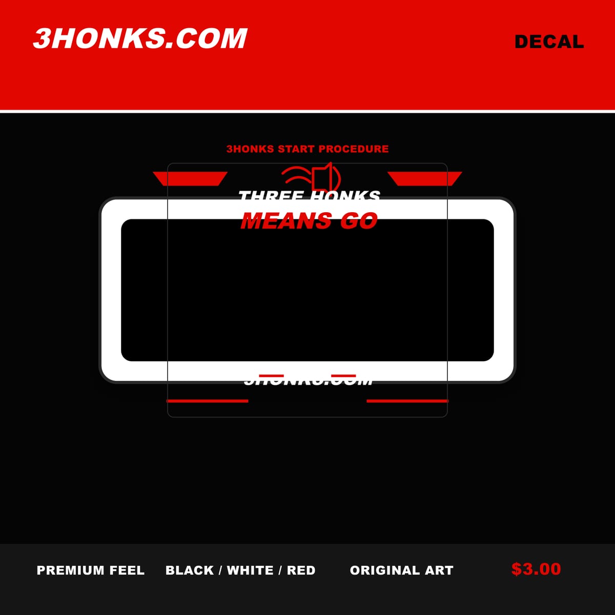 Three Honks Means Go Decal mockup