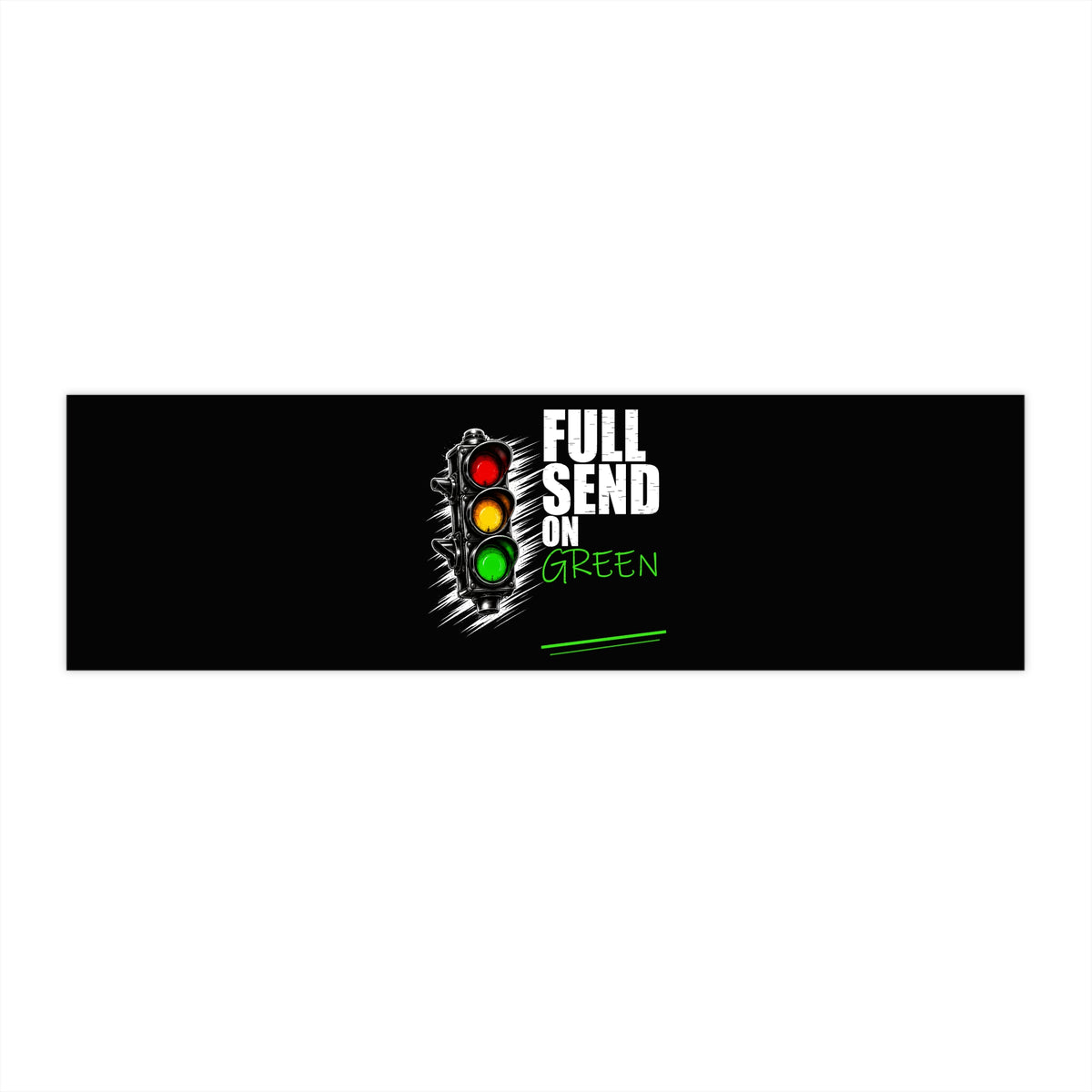 3Honks Full Send on Green outdoor decal with a traffic light and white and green lettering on a dark background