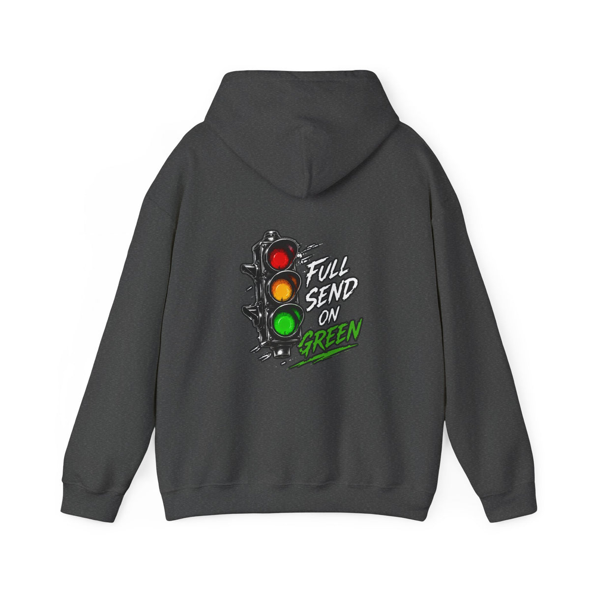 Full Send on Green Hoodie