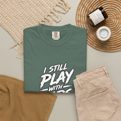 I Still Play With Cars Tee