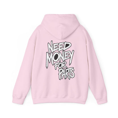 Need Money for Car Parts Hoodie