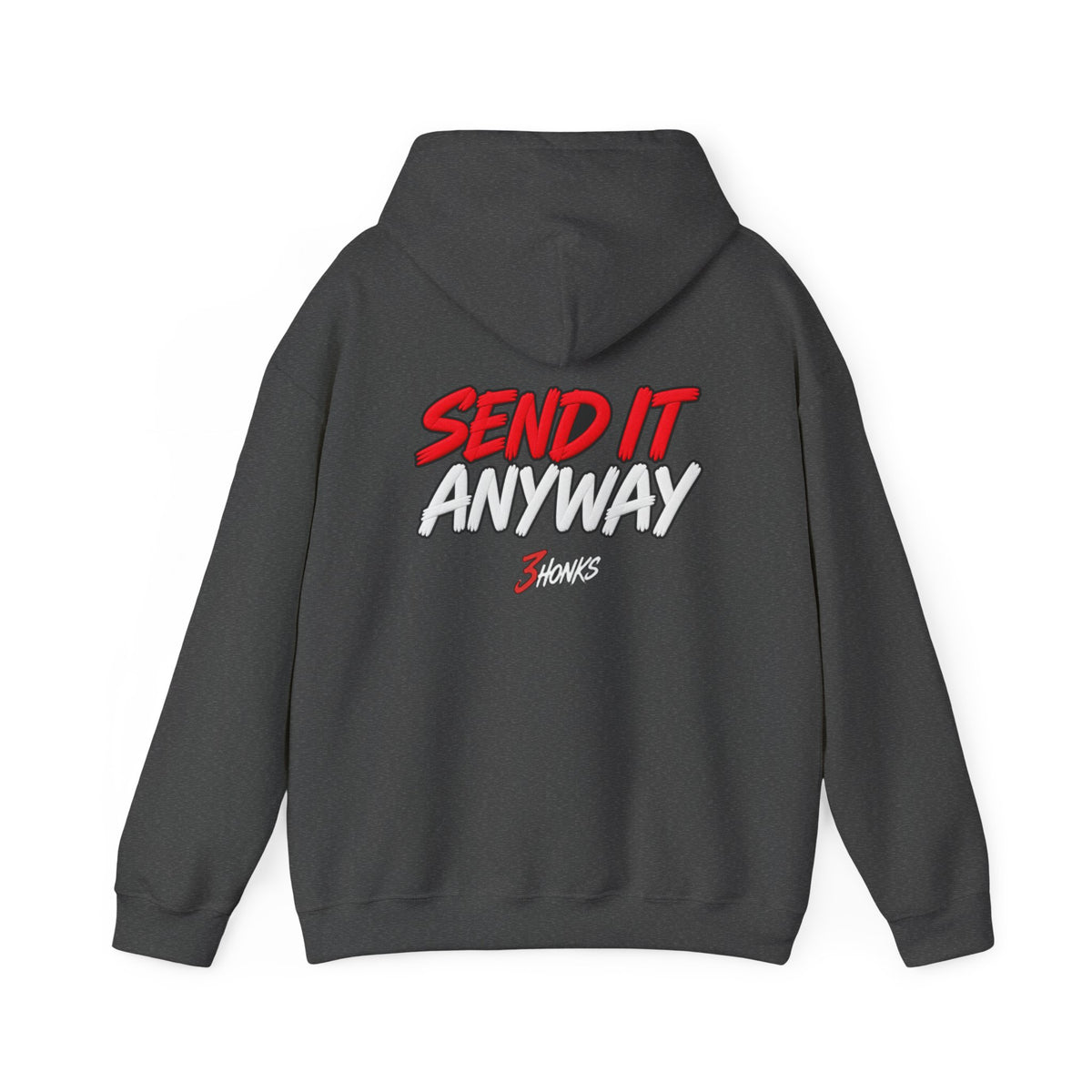 3Honks Check Engine — Send It Anyway Hoodie