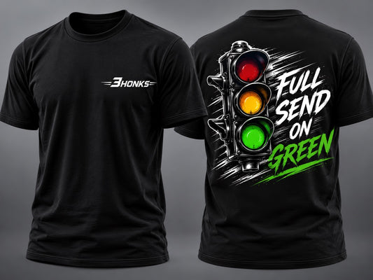 Full Send On Green Tee
